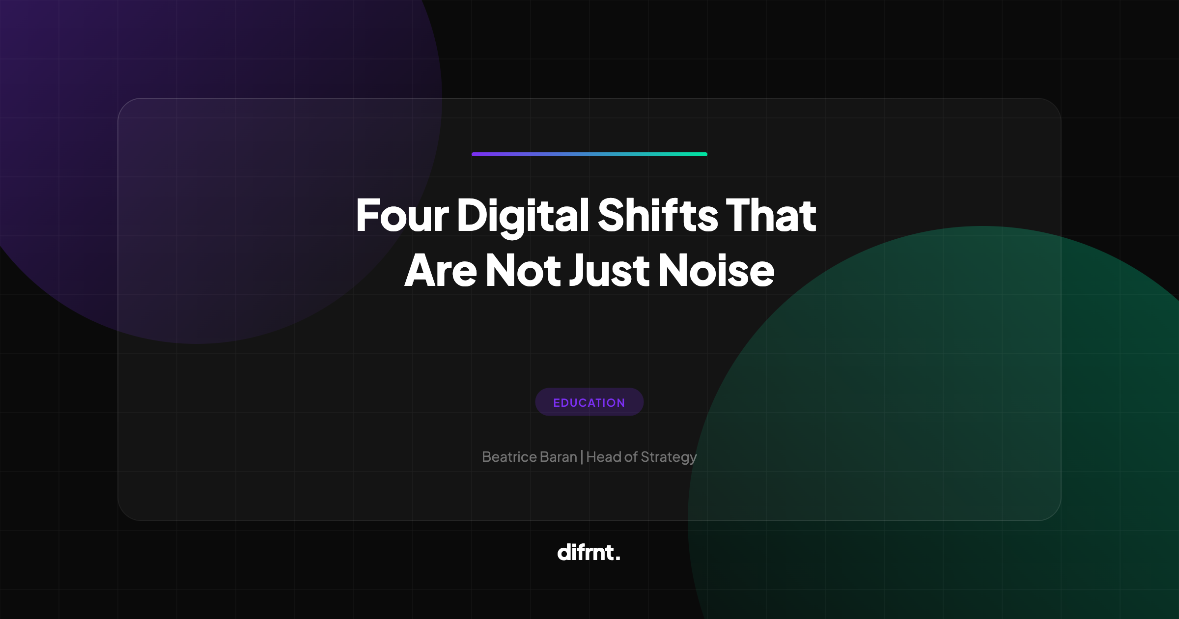 difrnt. radar - four strategic digital marketing shifts April 2026