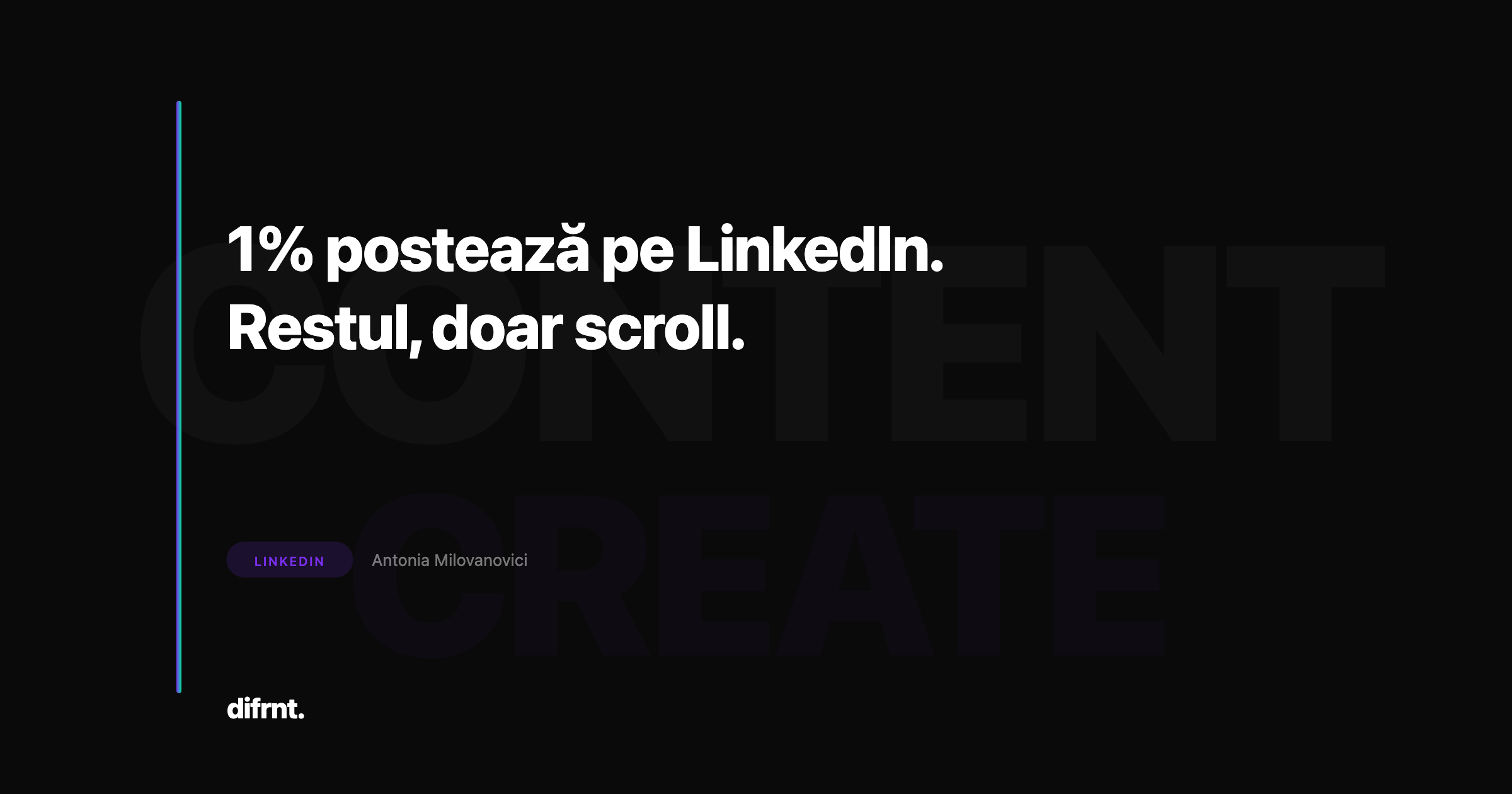 Conținut autentic pe LinkedIn: doar 1% postează, dar ei câștigă reach-ul