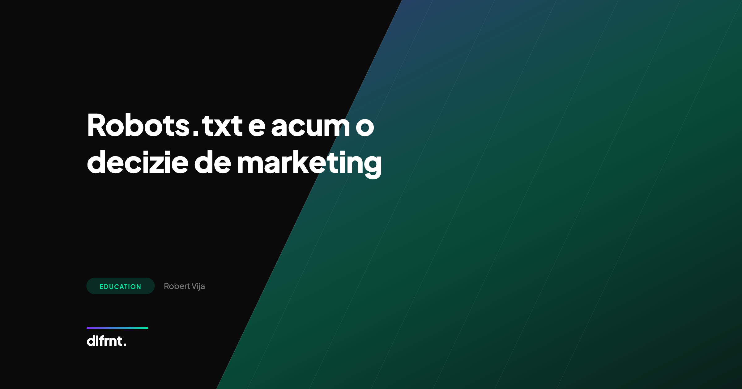 Ilustrație grafică diagonală în violet și verde pe fundal întunecat reprezentând conceptul de robots.txt ca decizie strategică de marketing
